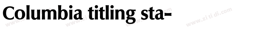 Columbia titling sta字体转换
